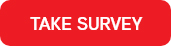 TAKE SURVEY